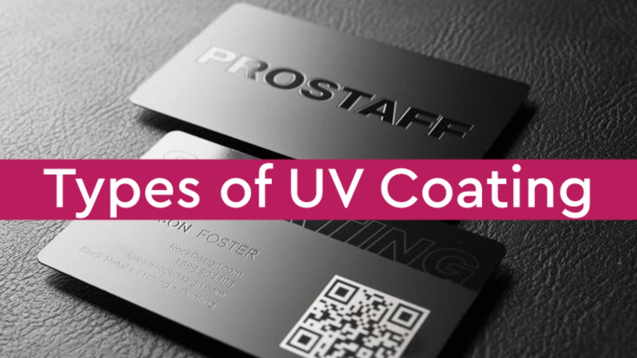 Types of UV Coating